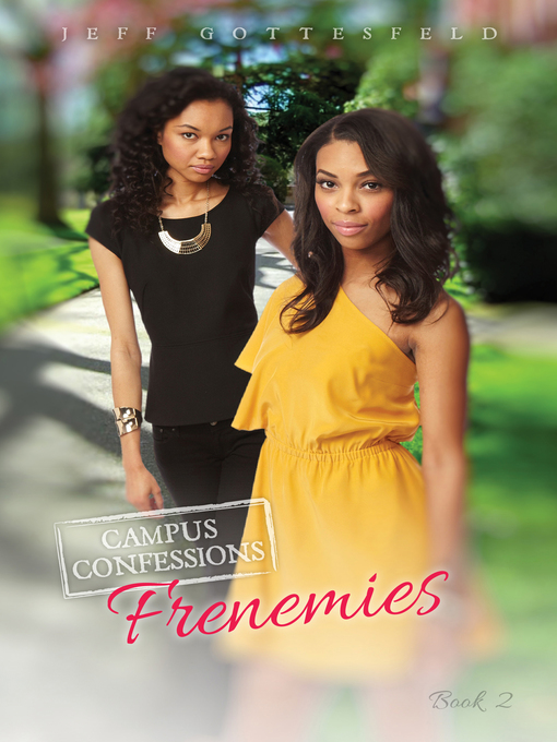 Title details for Frenemies by Jeff Gottesfeld - Available